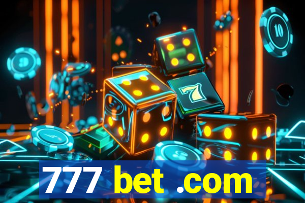 777 bet .com